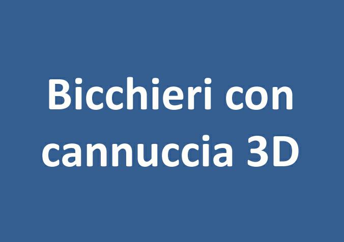BICCHIERI CON CANNUCCIA 3D